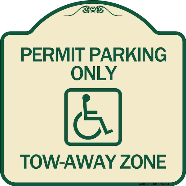 Accessible Permit Parking Tow-Away Zone W/ Heavy-Gauge Aluminum Sign, 18" x 18", TG-1818-24354